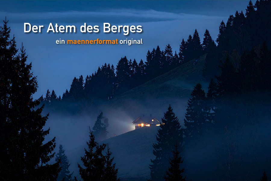 Der Atem des Berges